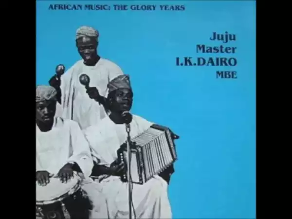 I.K Dairo - Ise Aje (Nigeria, 1960s)